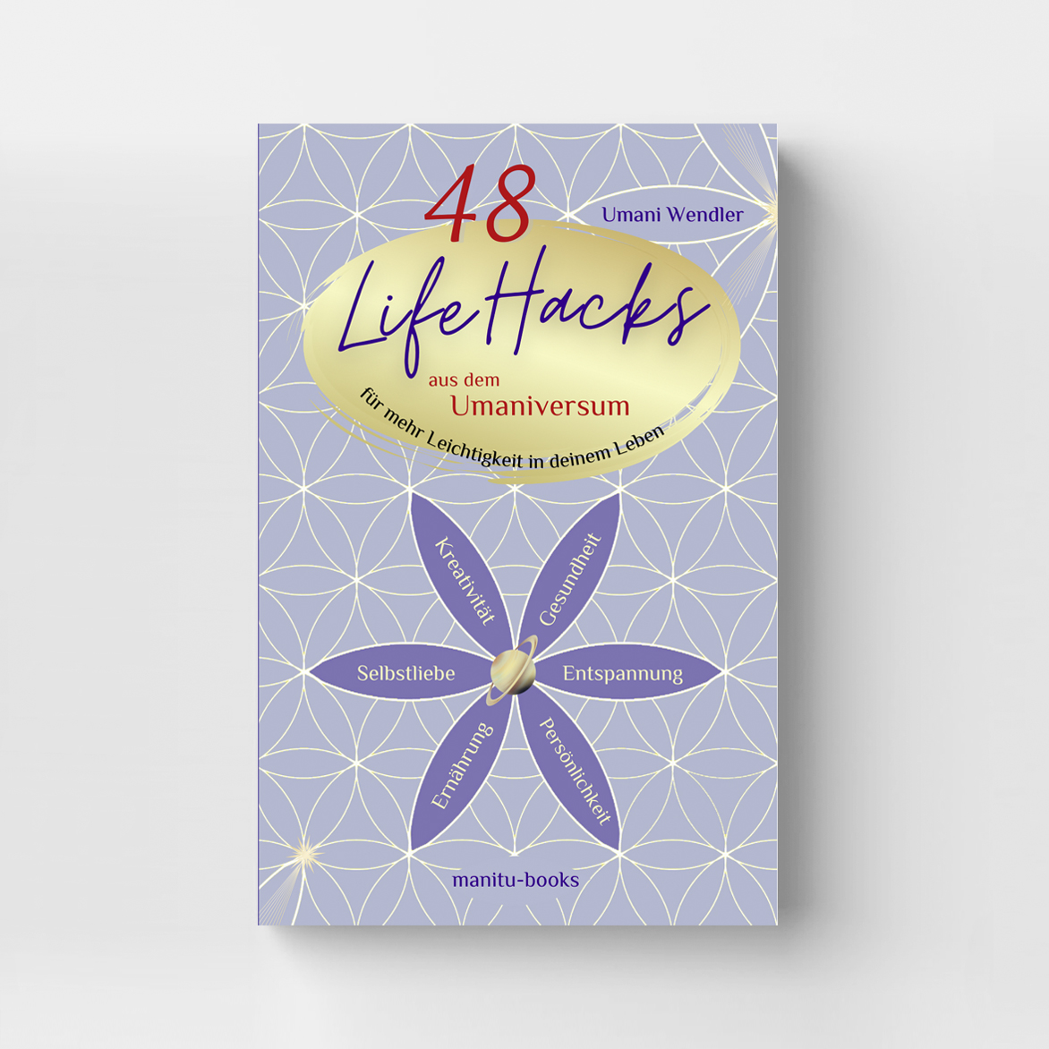 Buch 48 LifeHacks von Umani Wendler