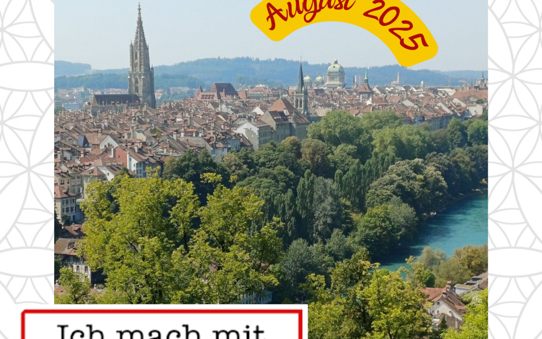 Mein #12von12 im August 2025 – Ein Sommertag in Bern